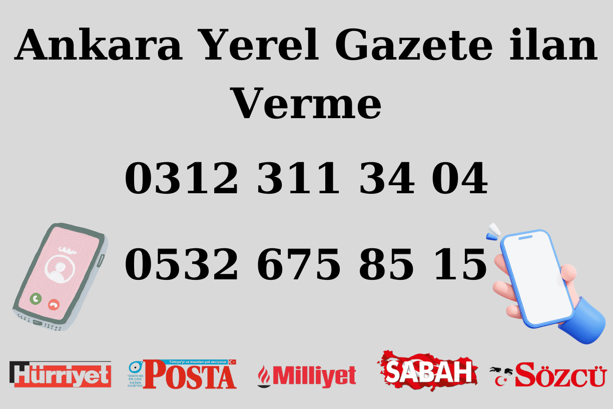 ankara yerel gazete ilan verme tüm gazetelere ilan verilir